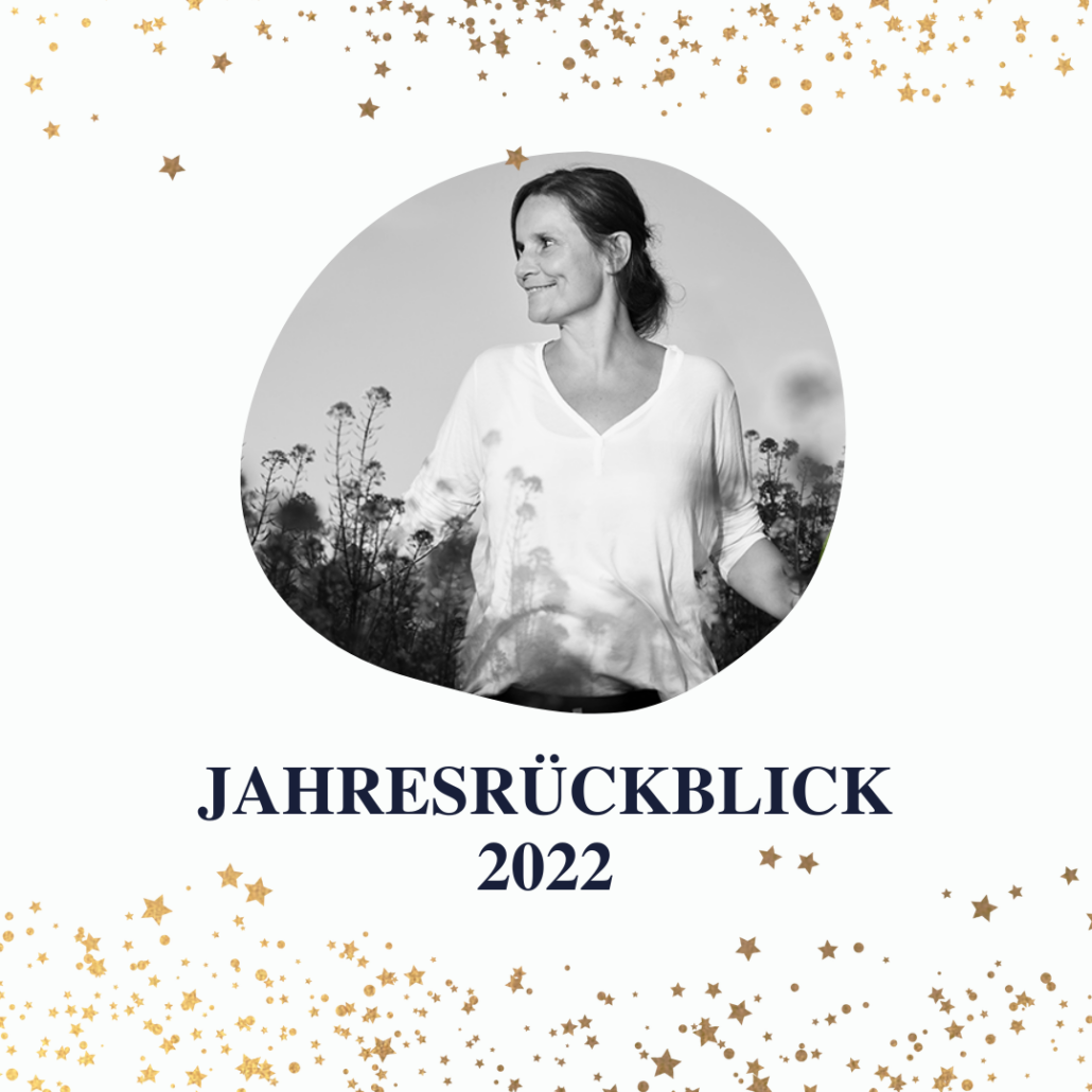 Jahresrückblick 2022 | Elke Grober